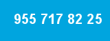 955 717 82 25 955 717 82 25